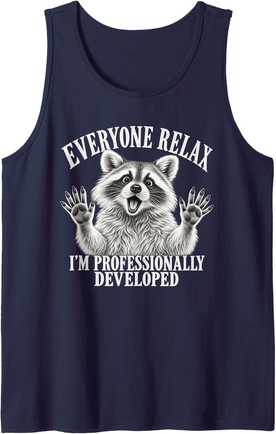 Shocked Raccoon Everyone Relax I'm Professionally Developed Sleeveless Tank Top - Navy Blue