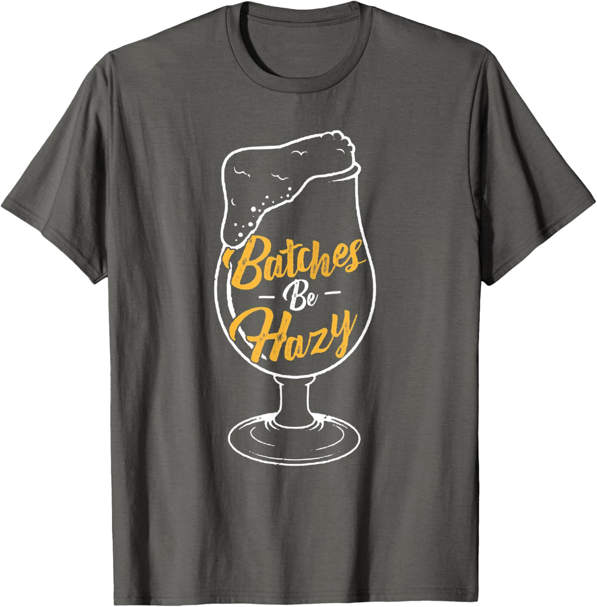 Craft Beer Illustration Gift Batches Be Hazy Home Brewers T-Shirt - Asphalt Grey