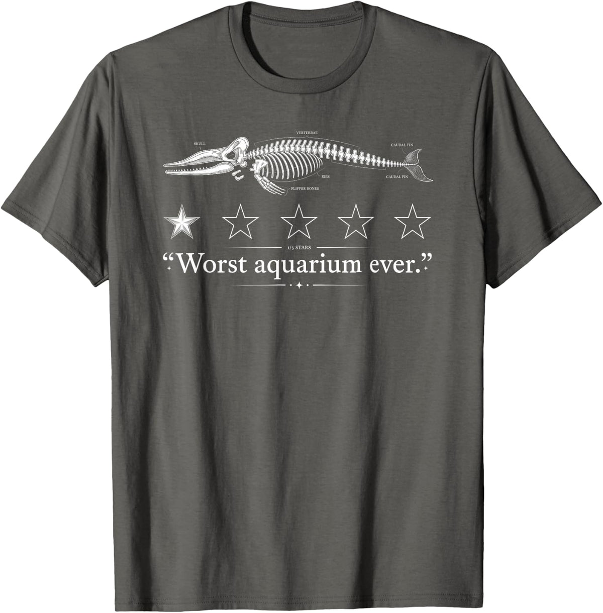 Worst Aquarium Ever Funny Whale Skeleton T-Shirt - Asphalt Grey