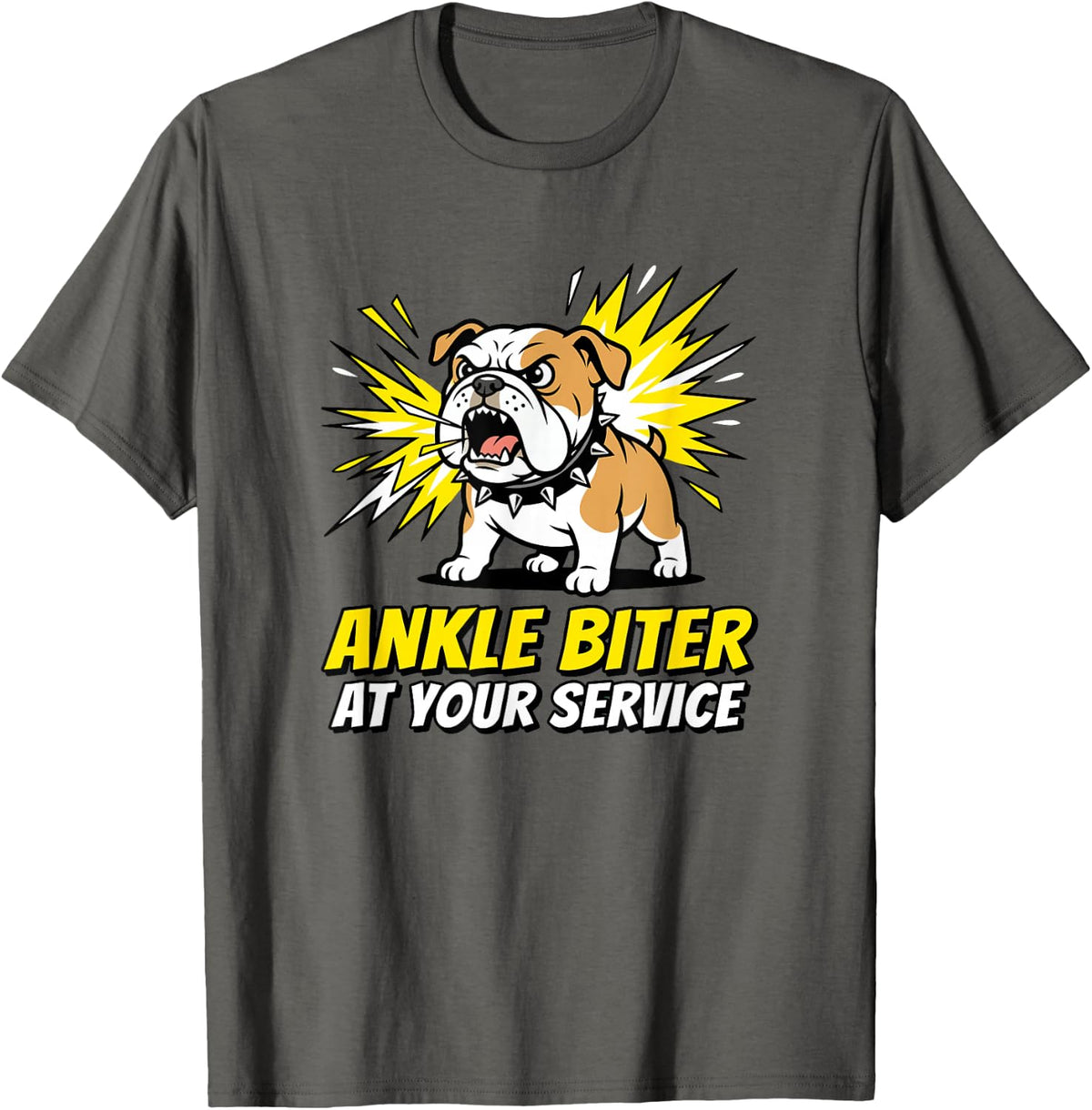 Ankle Biter At Your Service Bulldog Owner T-Shirt - Asphalt Grey