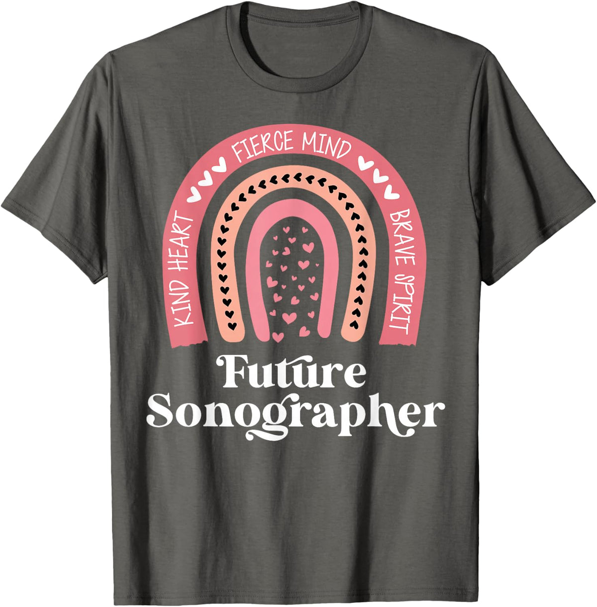 Future Sonographer Rainbow Sonography Ultrasound Tech T-Shirt - Asphalt Grey