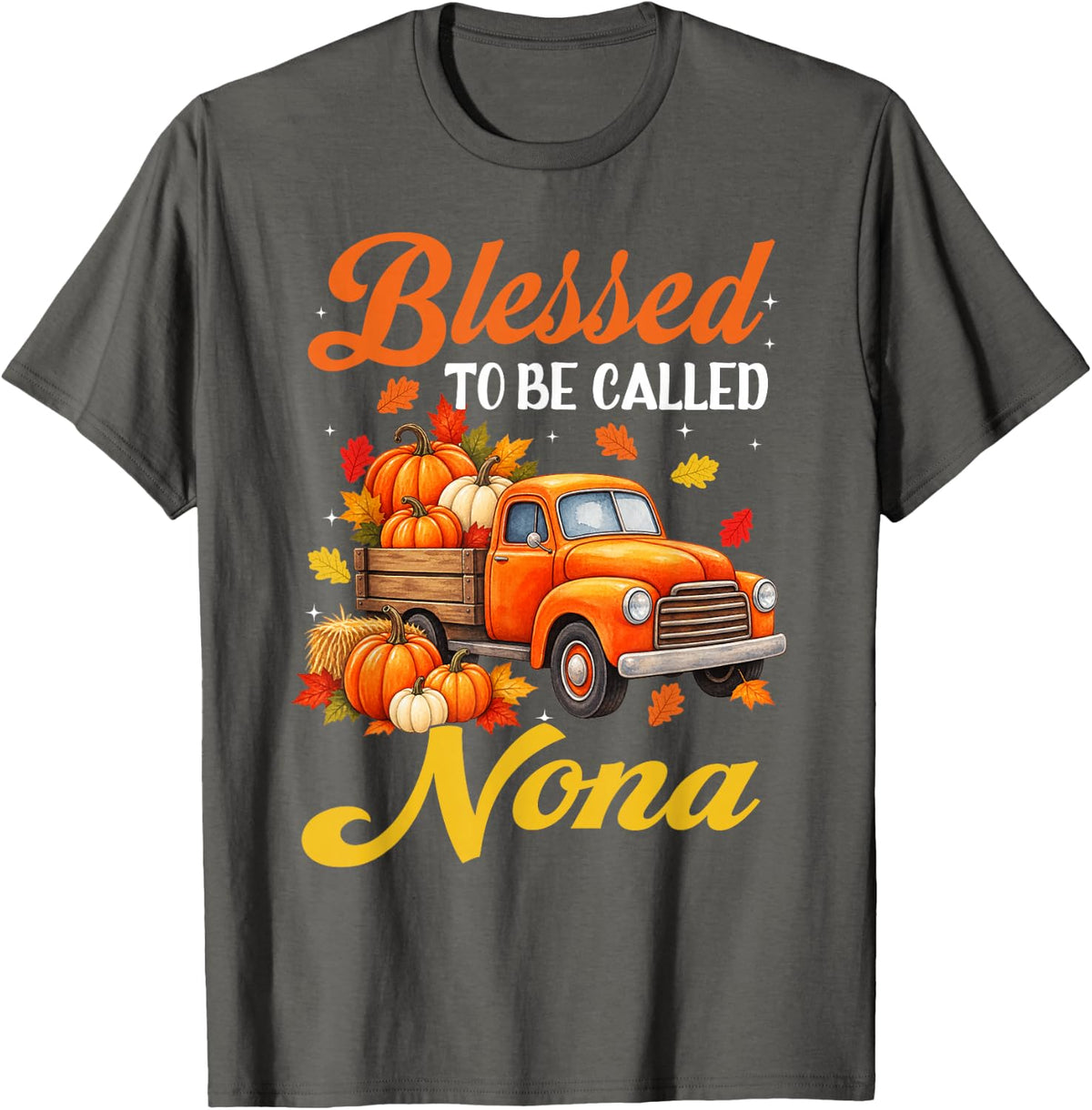 Blessed to Be Called Nona Pumpkin Truck T-Shirt - Asphalt Grey