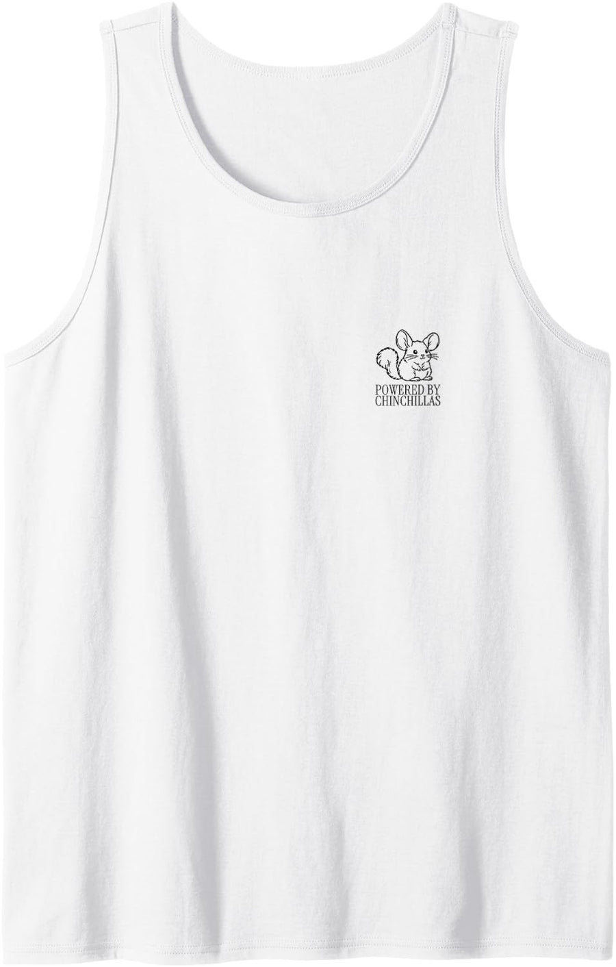Powered By Chinchillas Minimalist Fluffy Rodent Pet Lover Sleeveless Tank Top - White