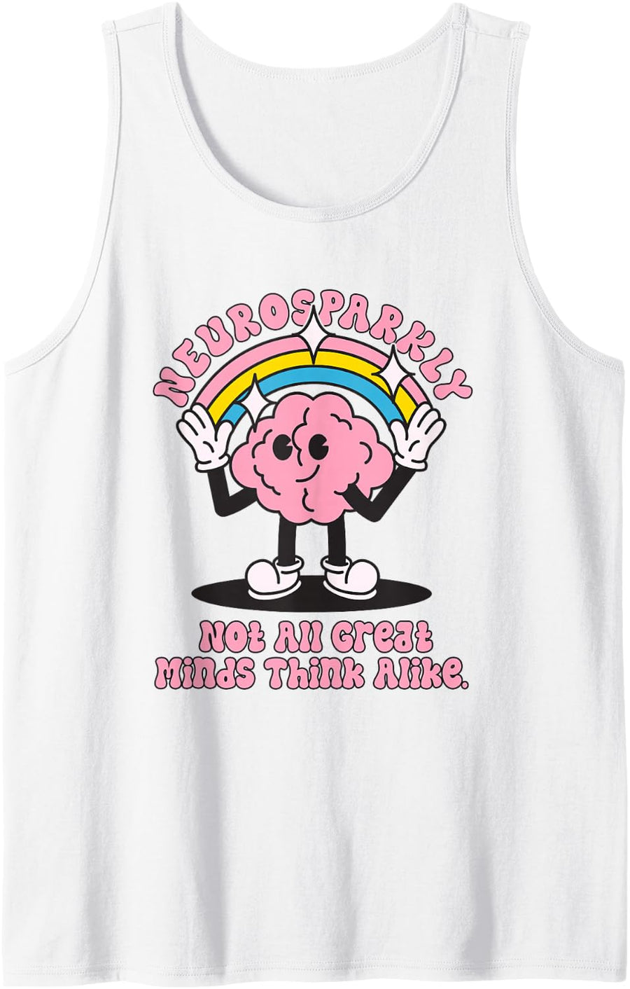 Neurosparkly Retro Brain Neurodiversity Not All Minds Same Sleeveless Tank Top - White