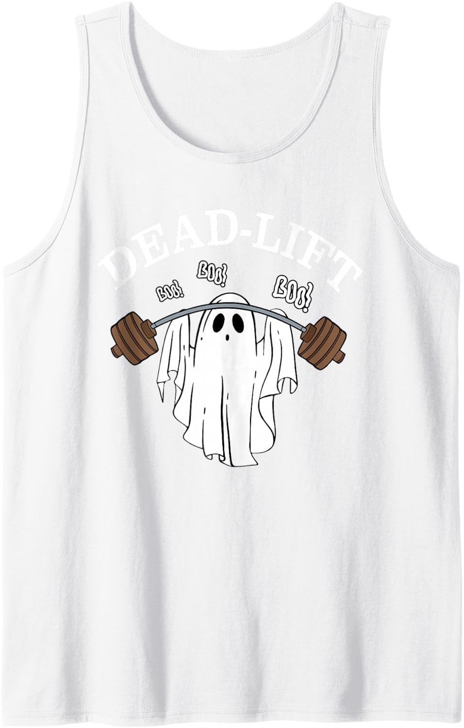 Dead Lift Funny Ghost Gymer Halloween Weight Lifting Workout Sleeveless Tank Top - White
