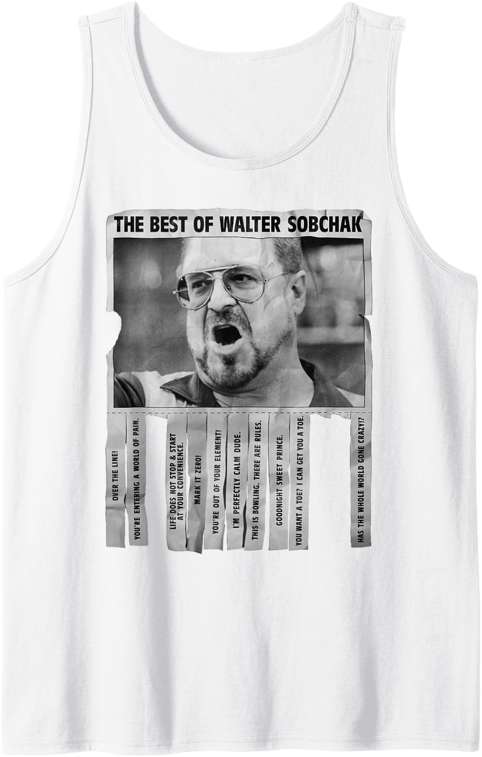The Big Lebowski Best Quotes Of Walter Sobchak Poster Tank Top - White
