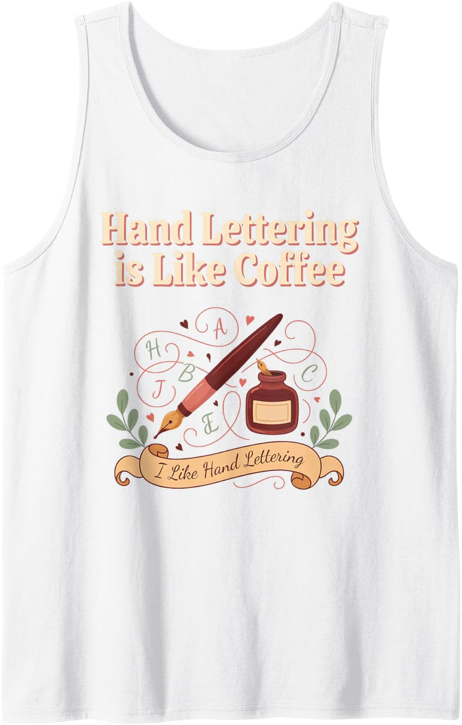 Hand Lettering Brush Lettering Modern Calligraphy Artist Sleeveless Tank Top - White