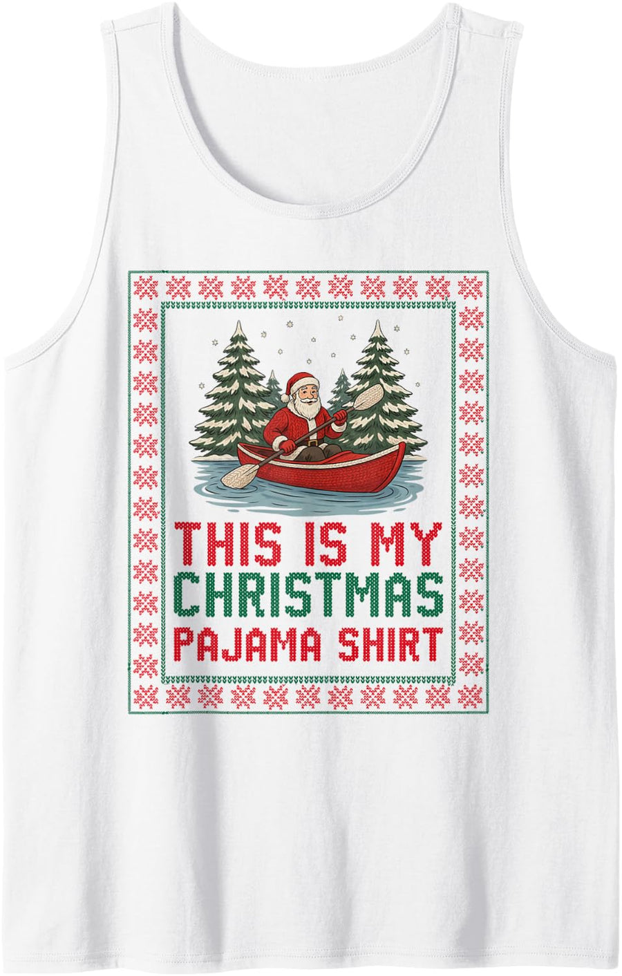 Santa Kayaking Lover Funny Ugly Sweater Christmas Pajama Sleeveless Tank Top - White
