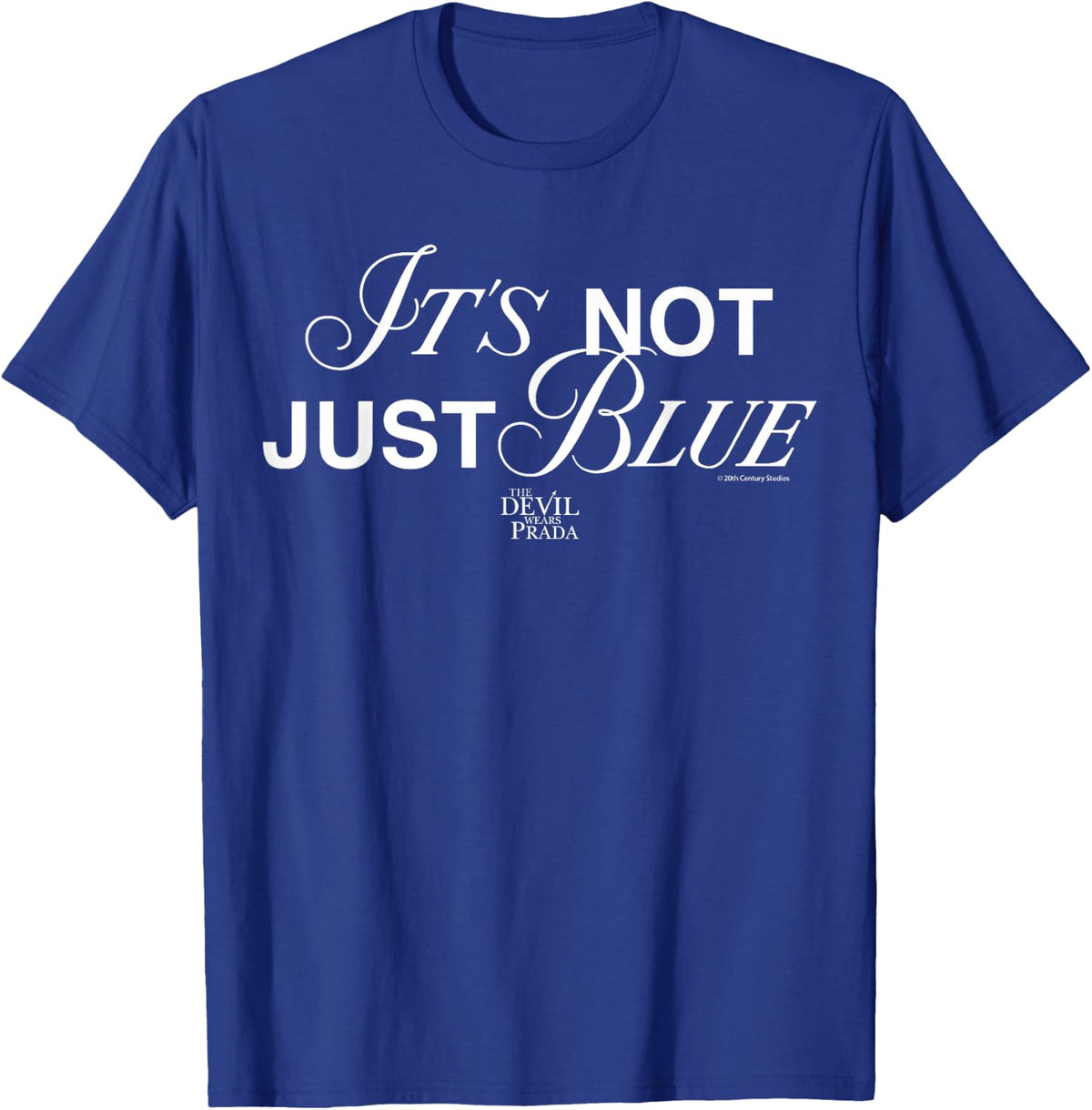 The Devil Wears Prada It's Not Just Blue Text T-Shirt - Royal Blue