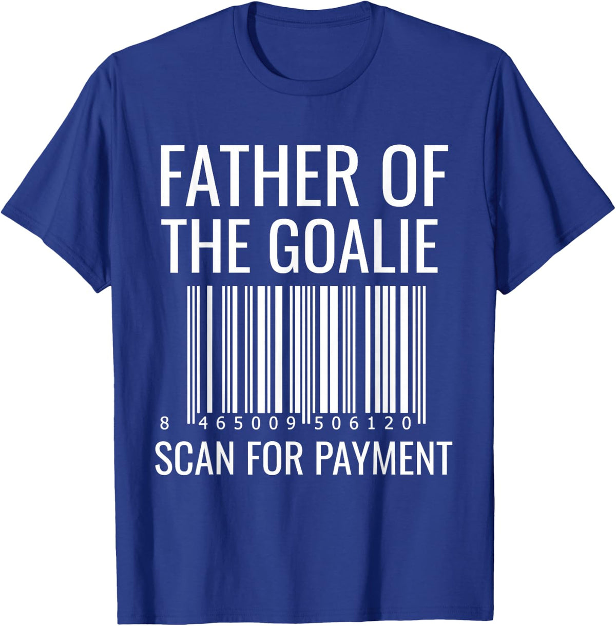 Goalie Dad Shirt - Hockey Dad Shirt - Hockey Goalie T-Shirt - Royal Blue