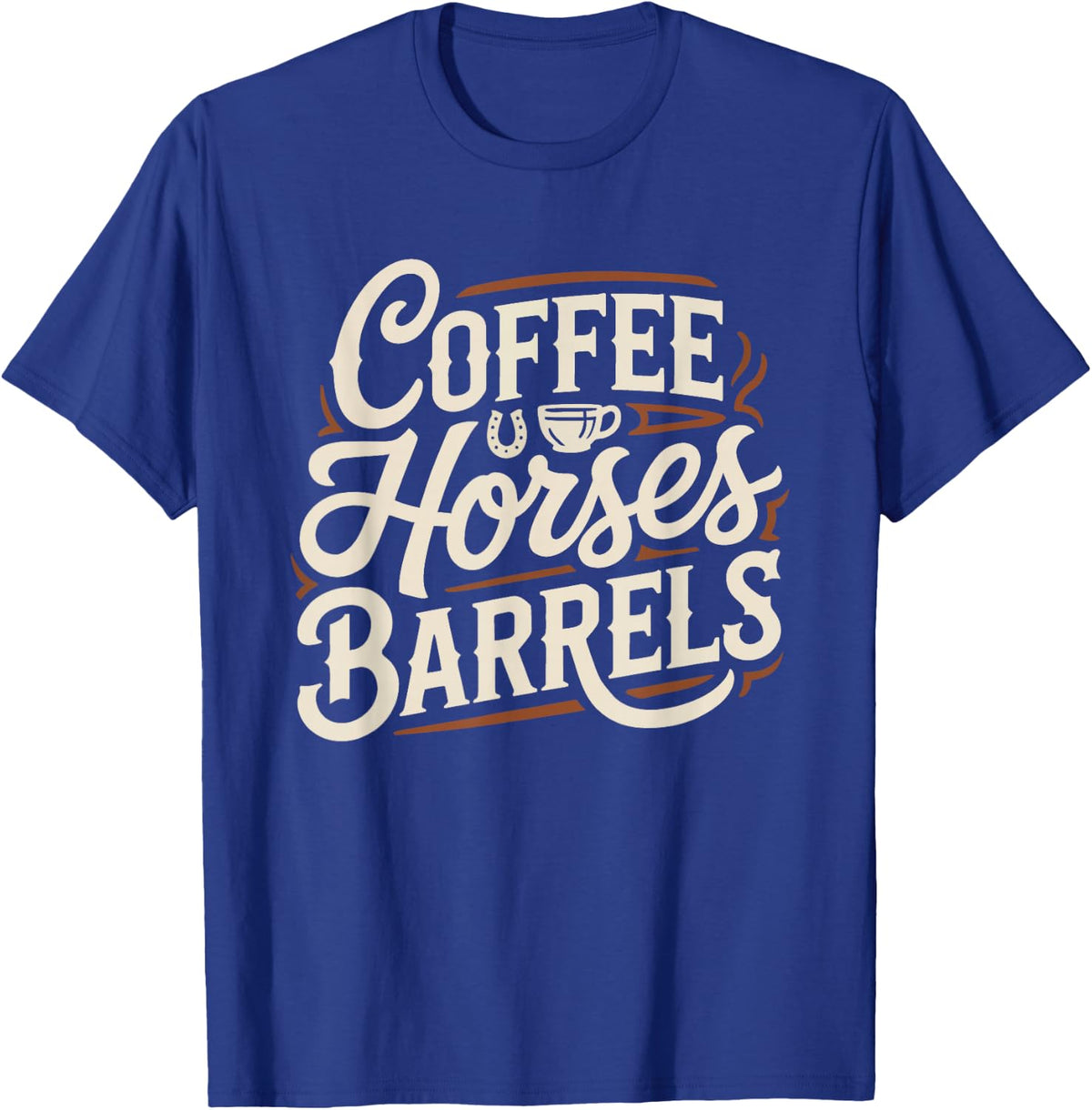 Barrel Racing Mom Coffee Horses Morning Rodeo Cowgirl Fuel T-Shirt - Royal Blue