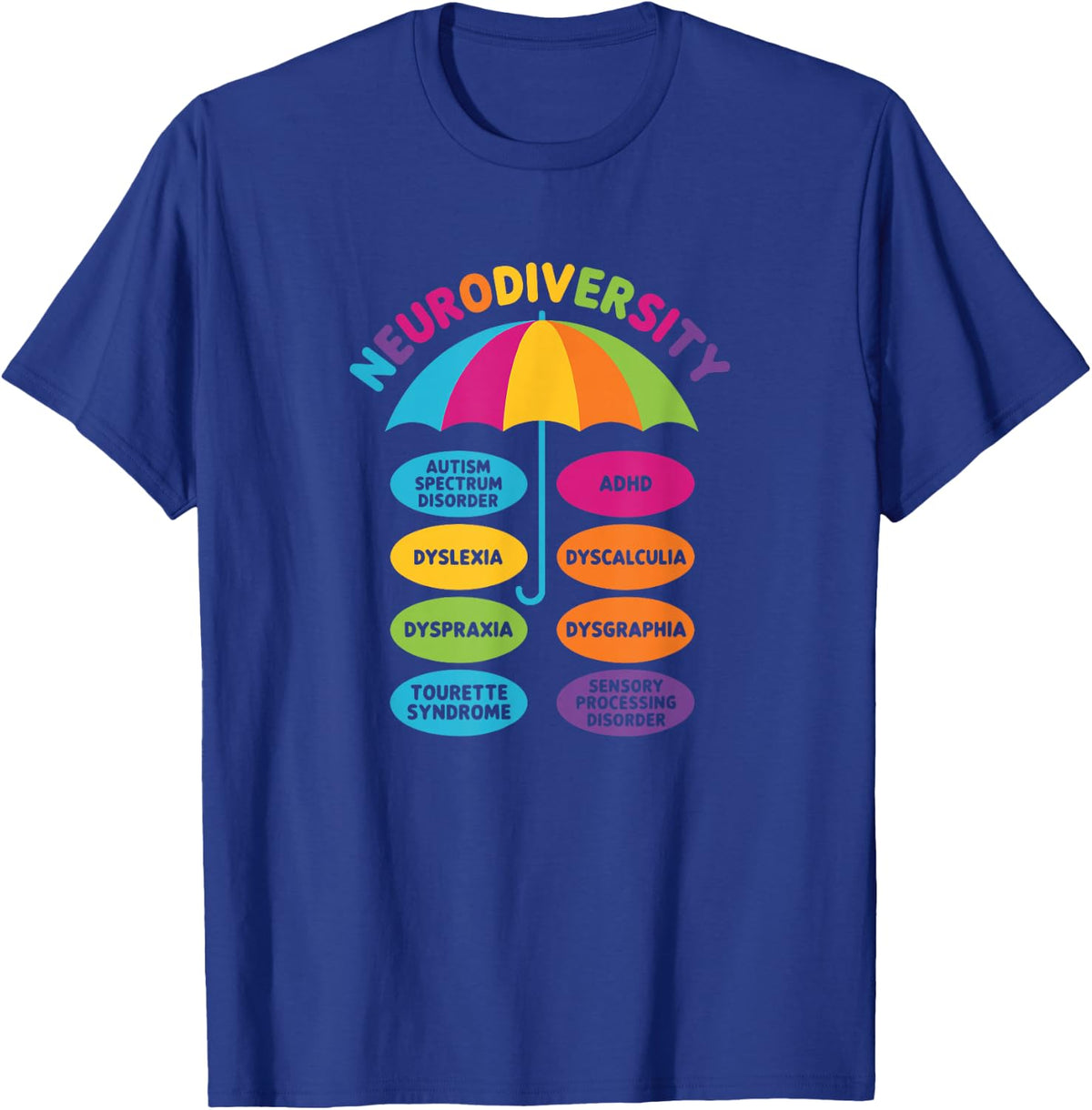 Neurodiversity Umbrella - Autism ADHD T-Shirt - Royal Blue