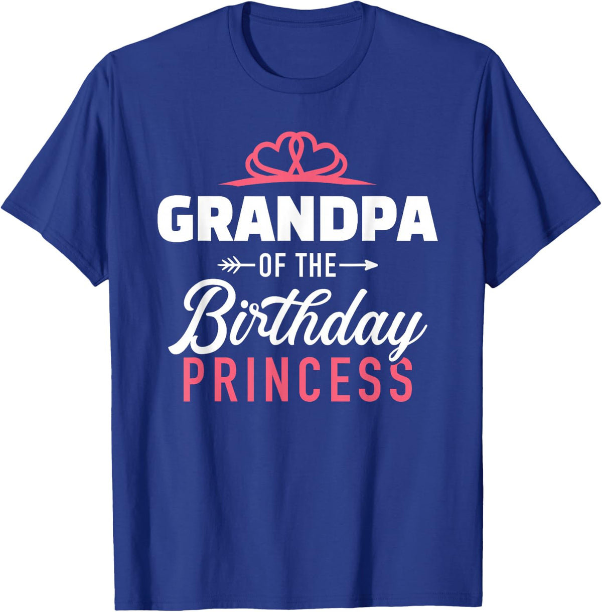 Grandpa of the birthday girl princess T-Shirt - Royal Blue