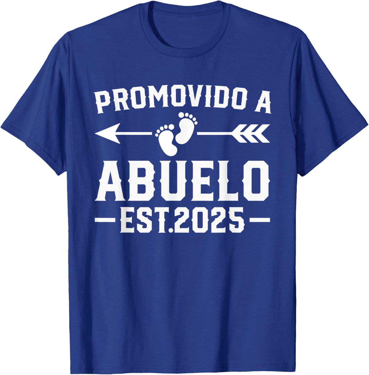 Promovido a Abuelo 2025, Spanish Grandpa Promoted to Abuelo T-Shirt - Royal Blue