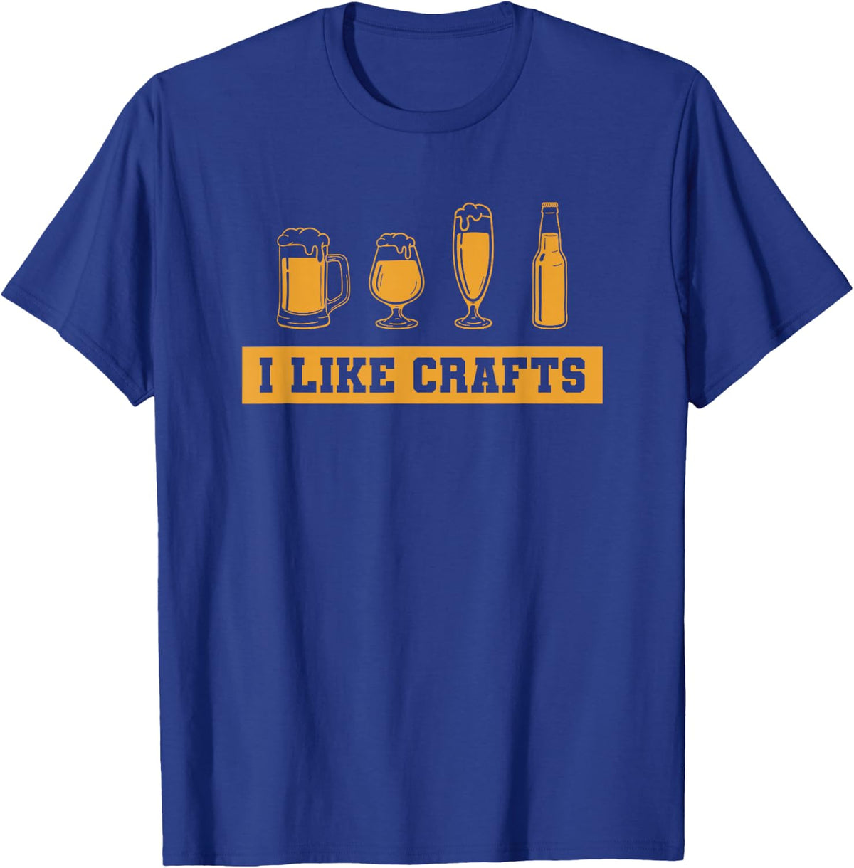 I Like Crafts Beer Funny Alcohol Drinking Alcoholic Brewing T-Shirt - Royal Blue