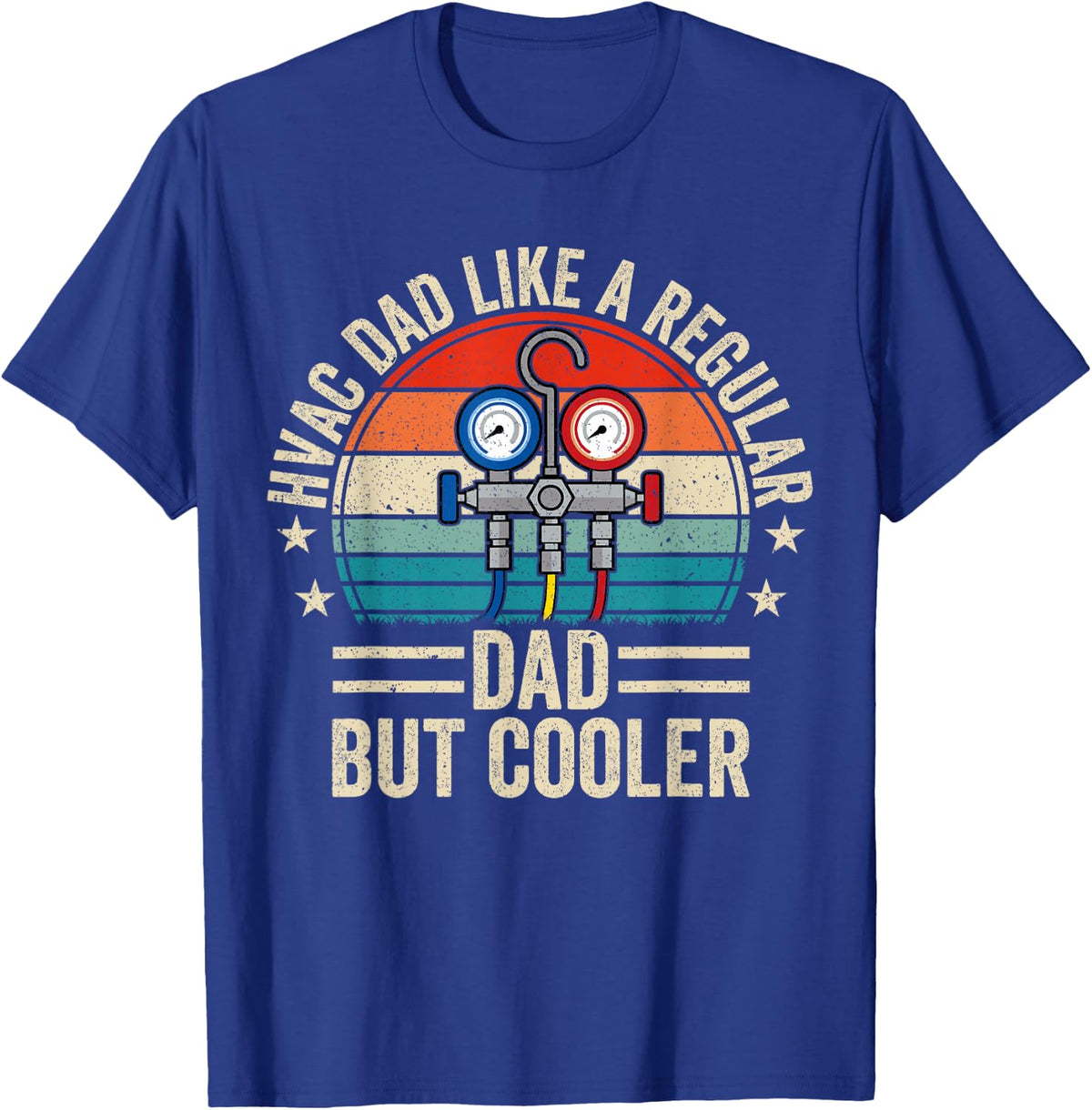 HVAC Dad But Cooler & Funny Men's HVAC Technician Papa T-Shirt - Royal Blue