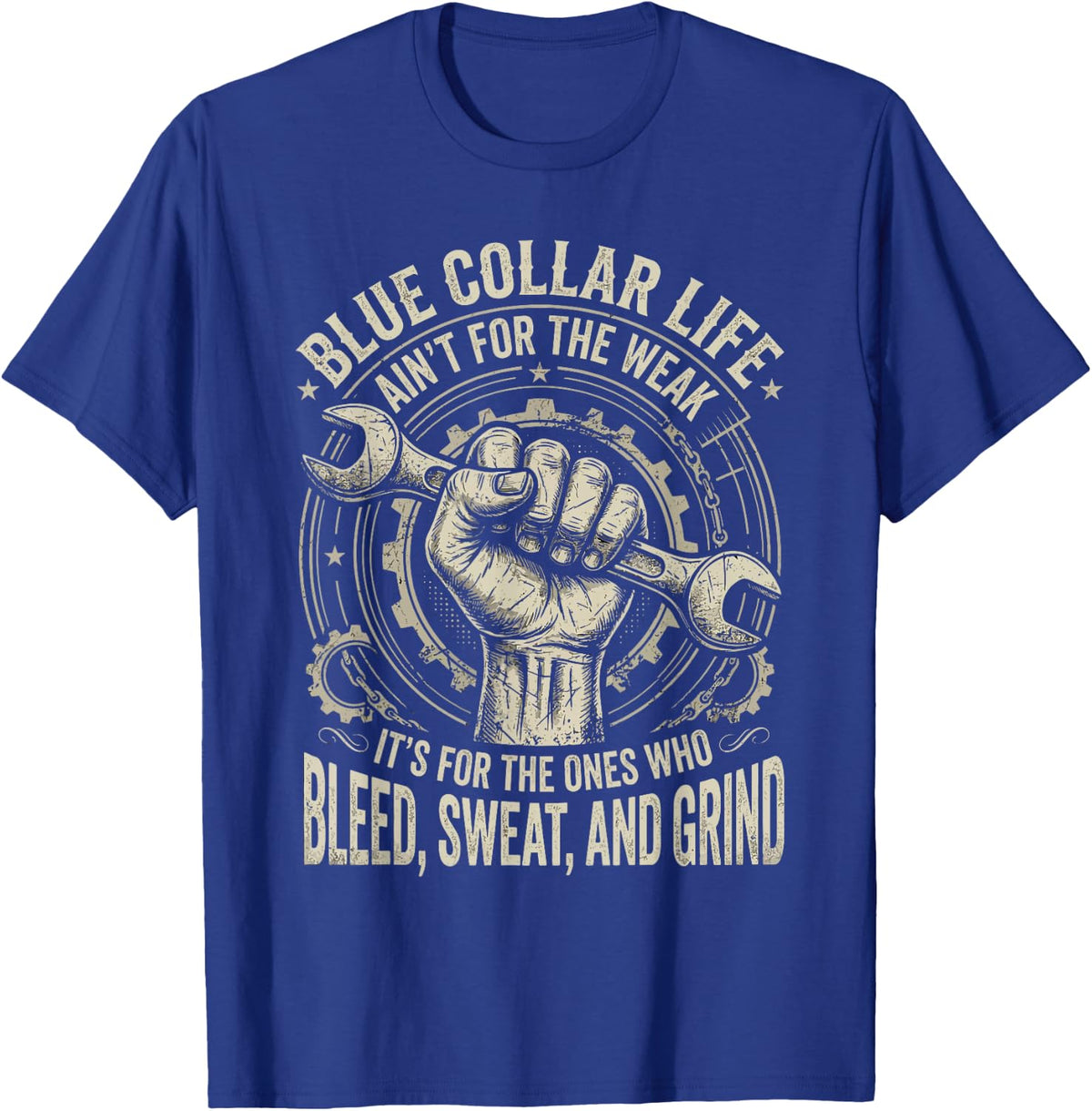 Blue Collar Life Construction Worker Welder Mechanic T-Shirt - Royal Blue