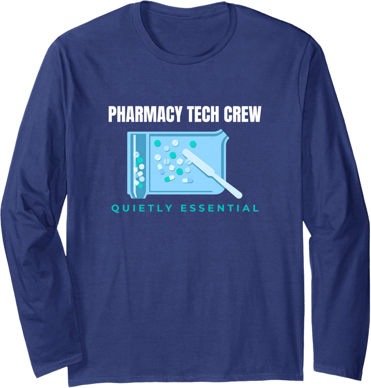 Pharmacy Tech Crew Pharmacy Technician Rx Team Appreciation Long Sleeve T-Shirt - Adult Unisex Navy Blue