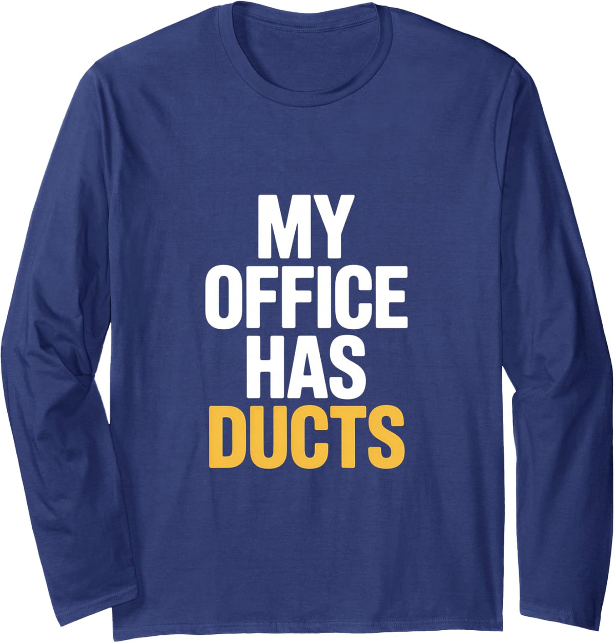 HVAC Technician Residential HVAC Shift Ready Long Sleeve T-Shirt - Adult Unisex Navy Blue