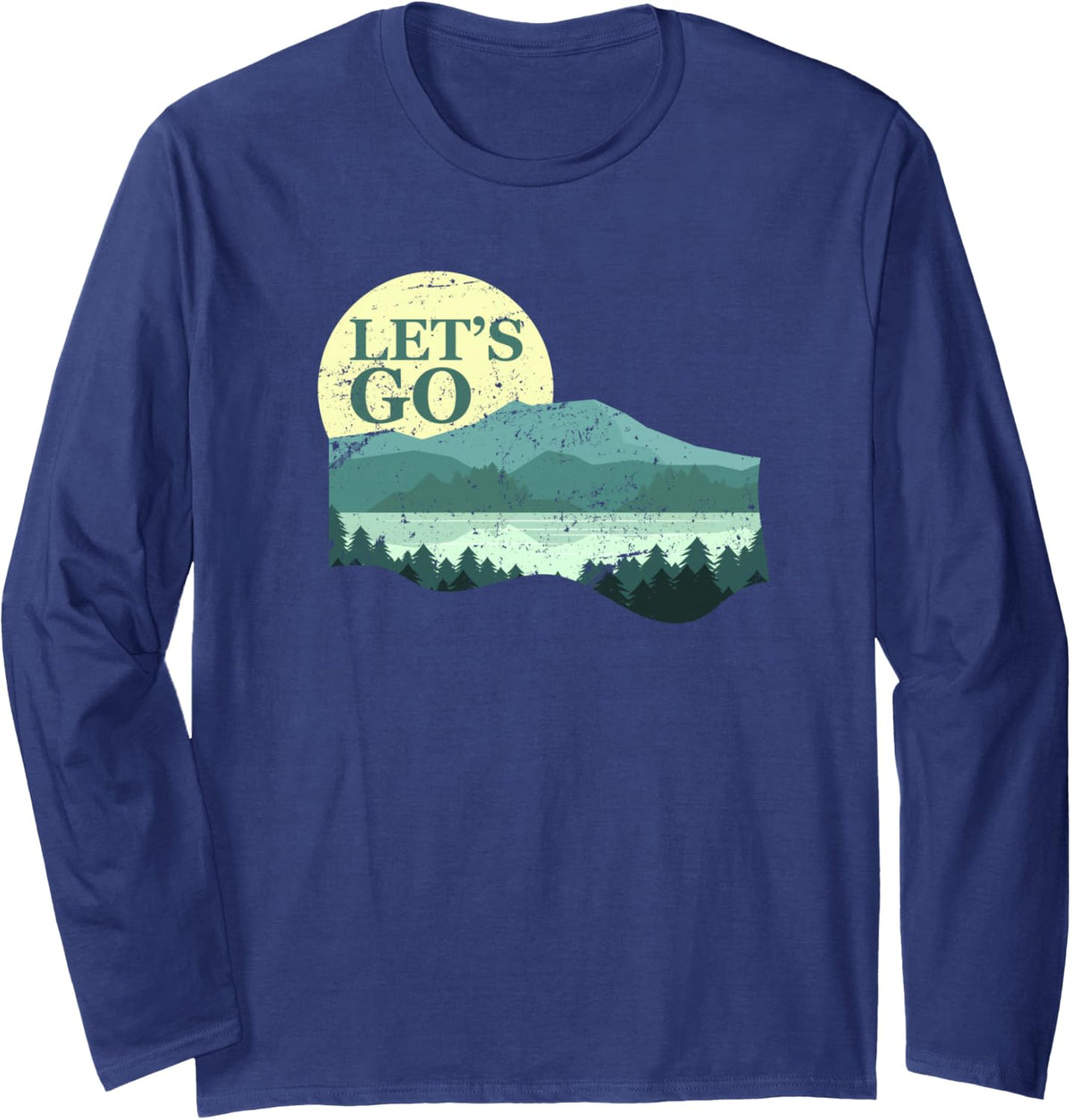 Let's Go Mountains Cool Hiking Camping Camper Outdoors Long Sleeve T-Shirt - Adult Unisex Navy Blue