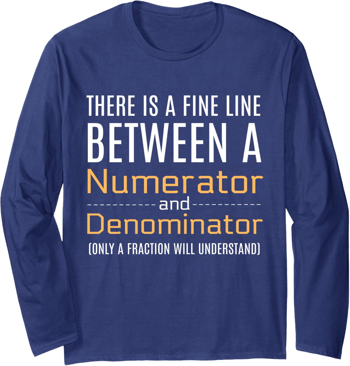 Funny Math T shirts for Men & Women Pun Long Sleeve Tee - Adult Unisex Navy Blue