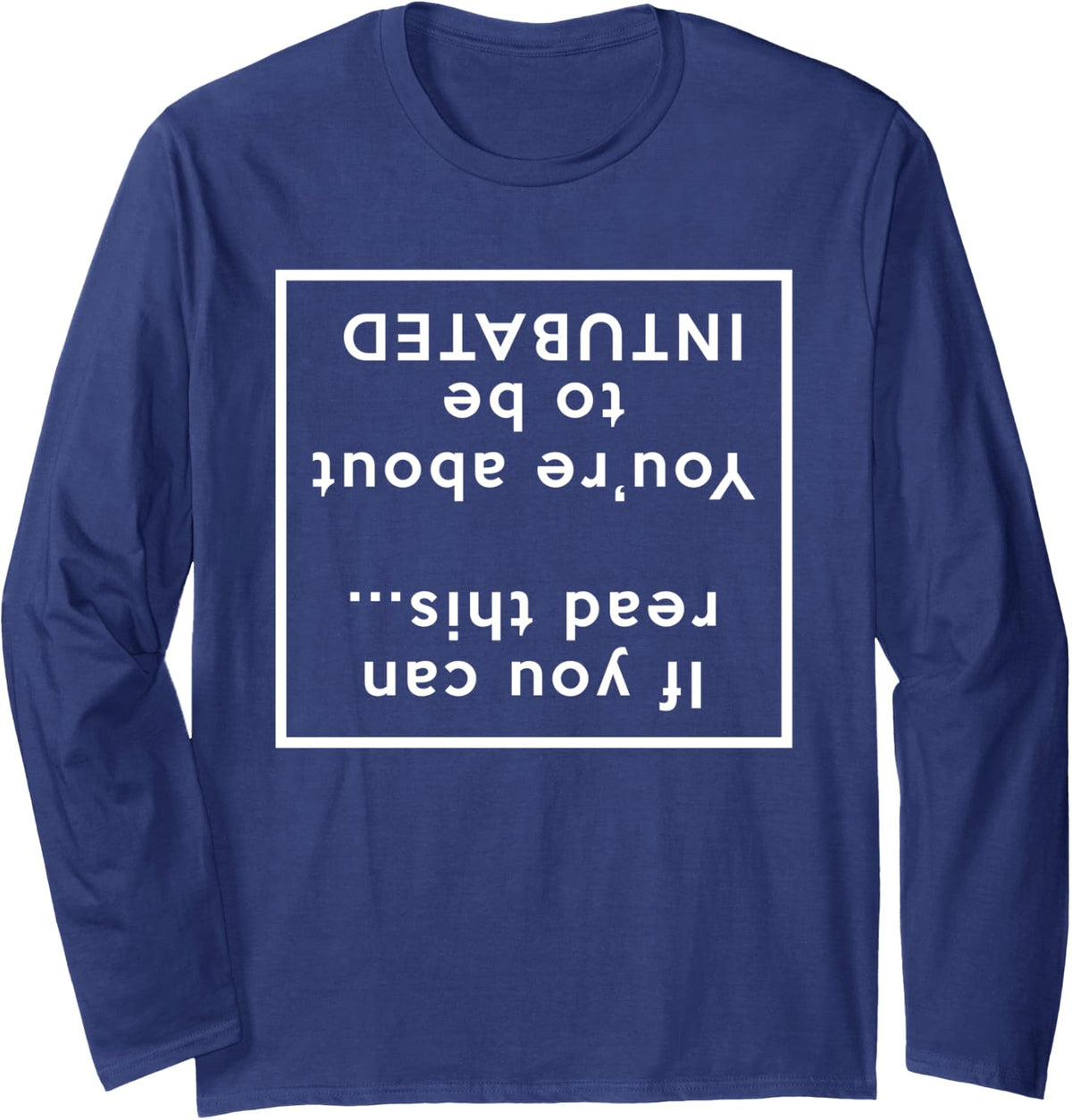 Funny Respiratory Therapy Respiratory Therapist RT Long Sleeve T-Shirt - Adult Unisex Navy Blue