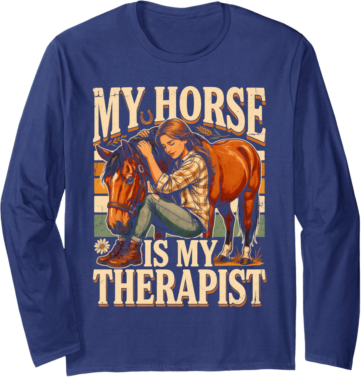 My Horse is My Therapist Equestrian Riding Long Sleeve T-Shirt - Adult Unisex Navy Blue