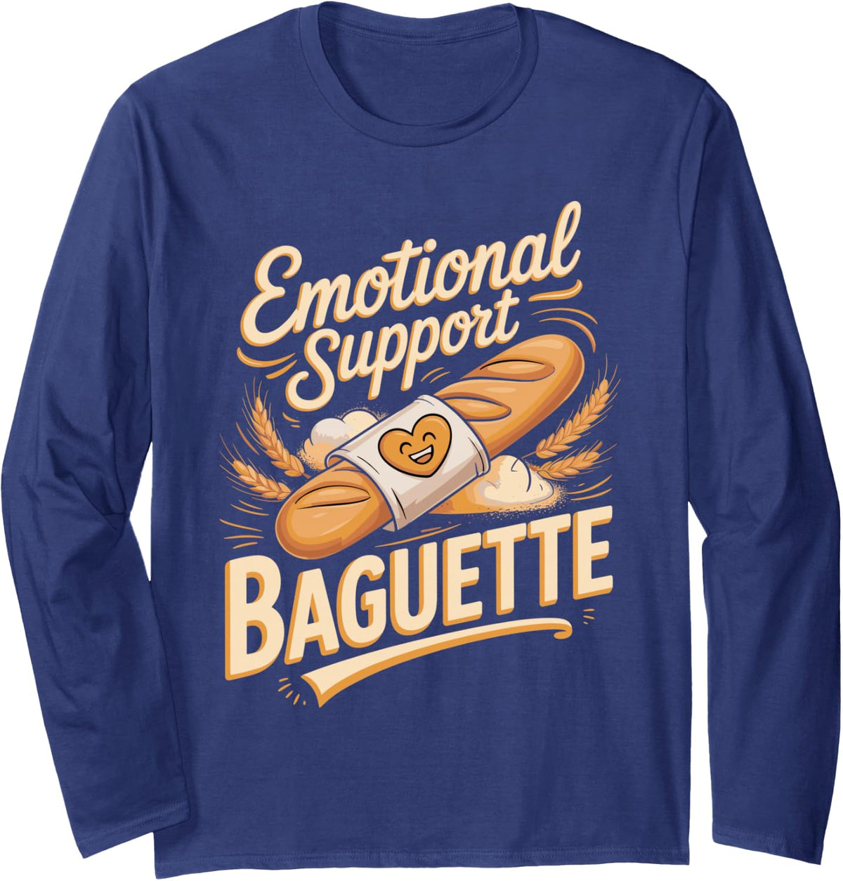 Emotional Support Baguette French Bread Long Sleeve T-Shirt - Adult Unisex Navy Blue