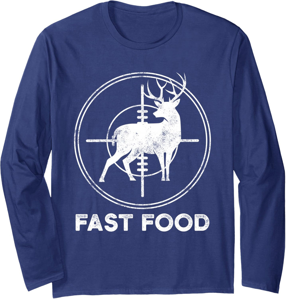 Deer Hunting Funny Hunter Gun Deer Fast Food Long Sleeve T-Shirt - Adult Unisex Navy Blue