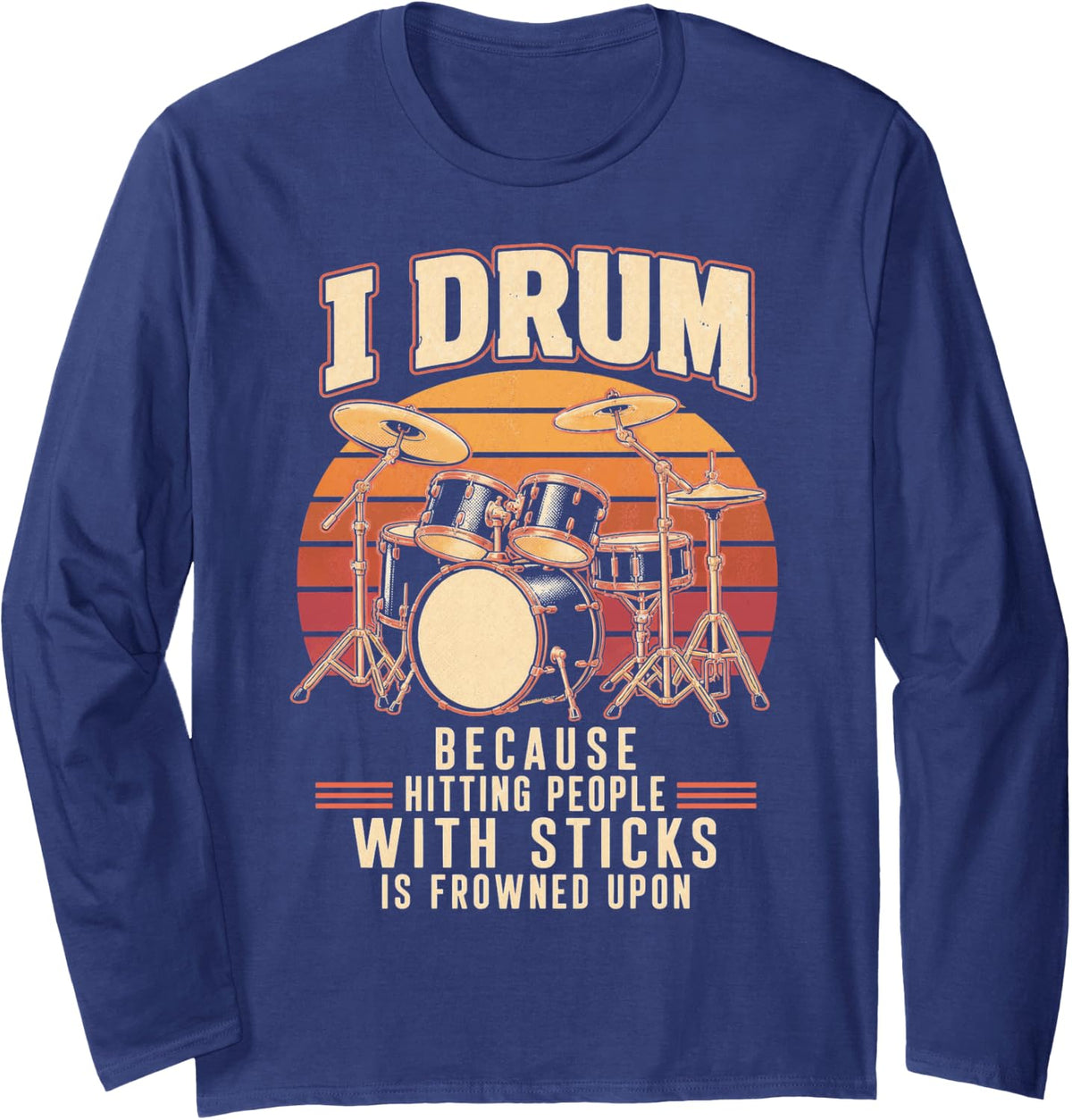 Vintage Drummer Percussion Drum Kit Drumming Long Sleeve T-Shirt - Adult Unisex Navy Blue