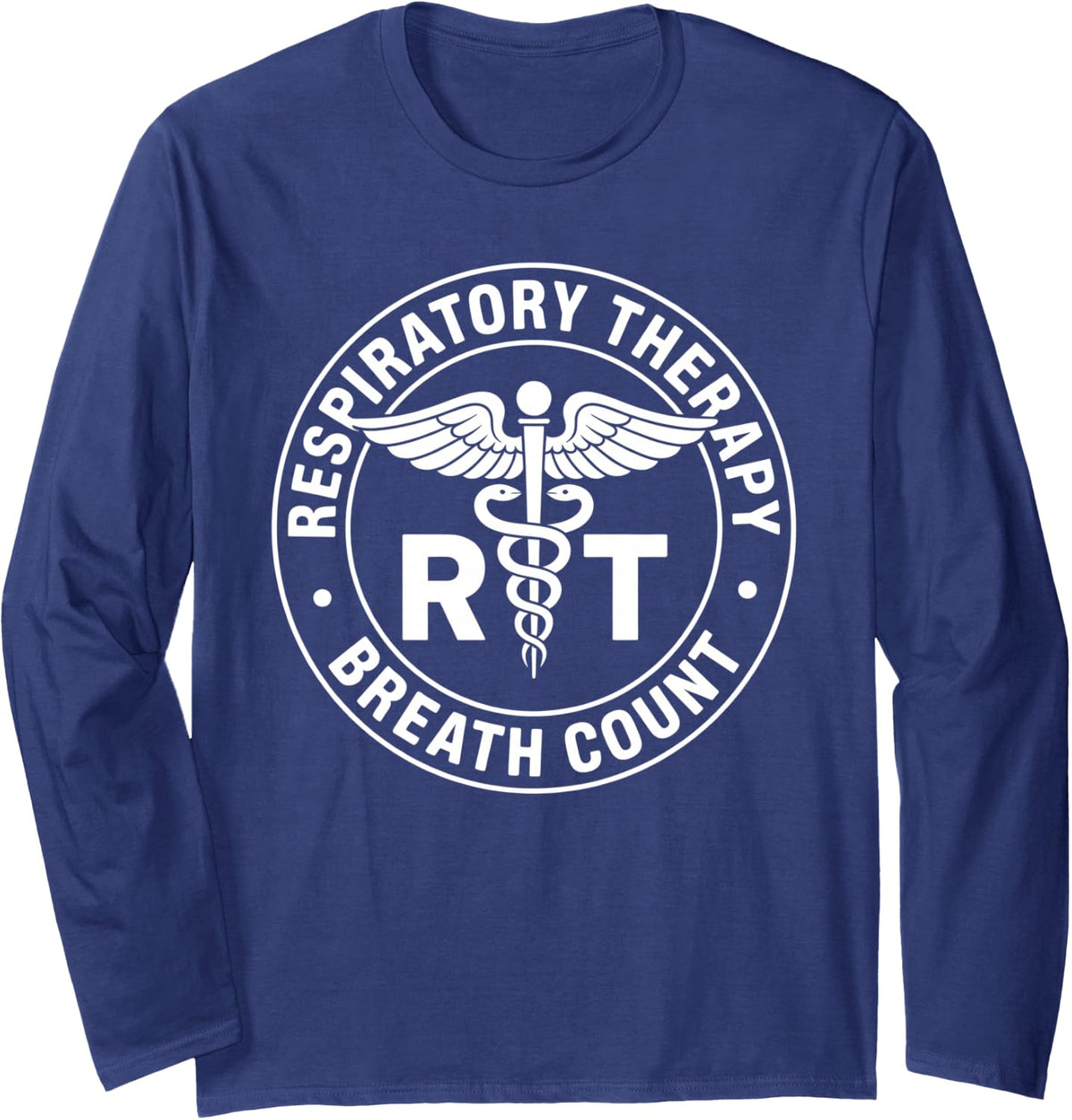 Respiratory Therapy RT Breath Count Medical Emblem Long Sleeve T-Shirt - Adult Unisex Navy Blue