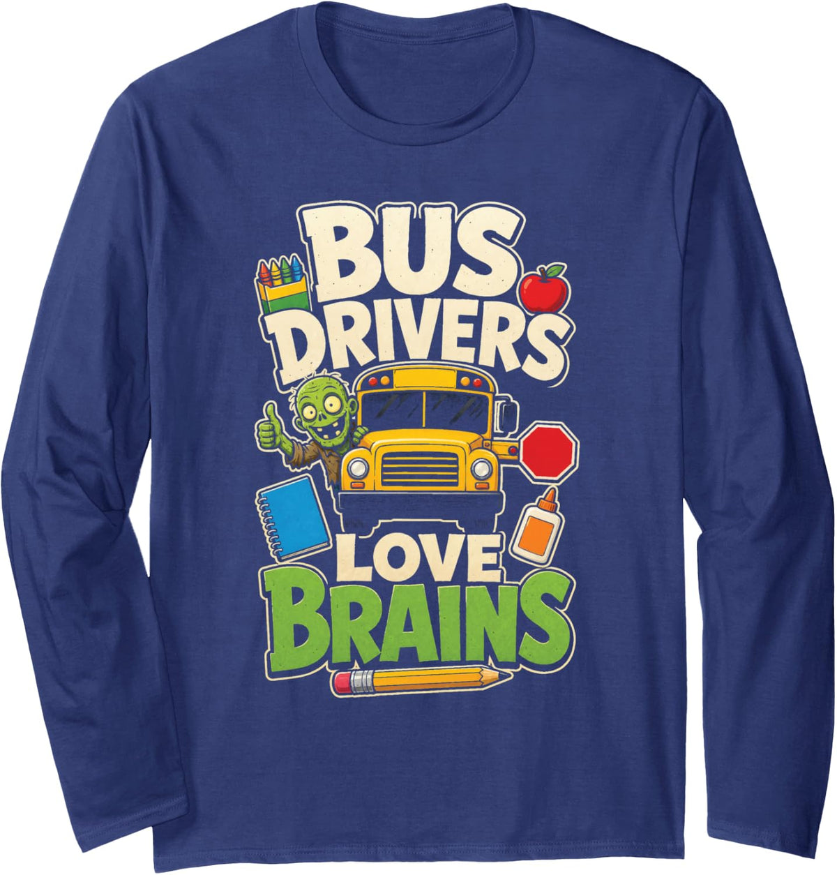 School Bus Drivers Love Brains Halloween Zombie Elementary Long Sleeve T-Shirt - Adult Unisex Navy Blue