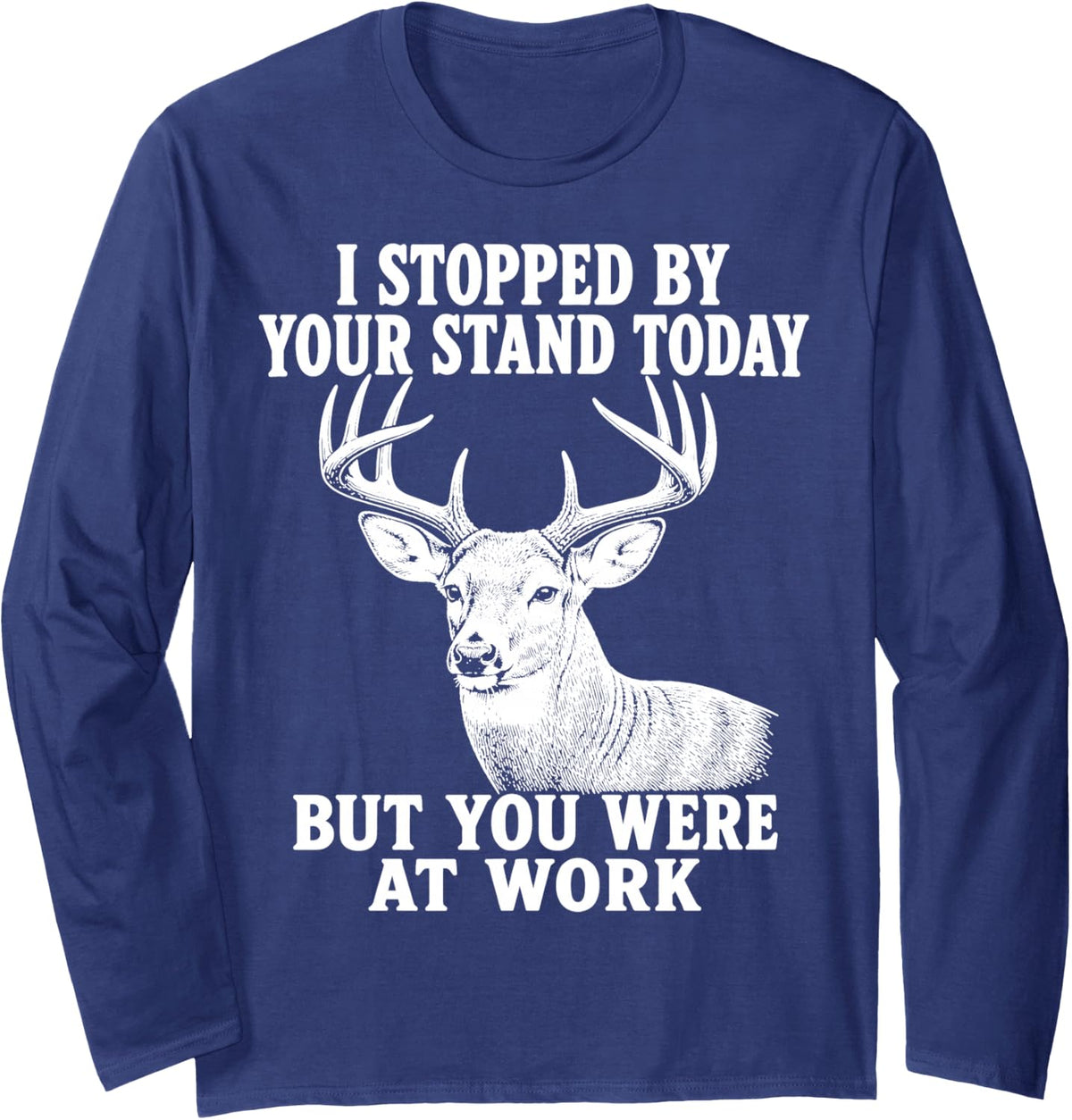 Deer Stand Hunting Whitetail Buck Hunter Long Sleeve T-Shirt - Adult Unisex Navy Blue