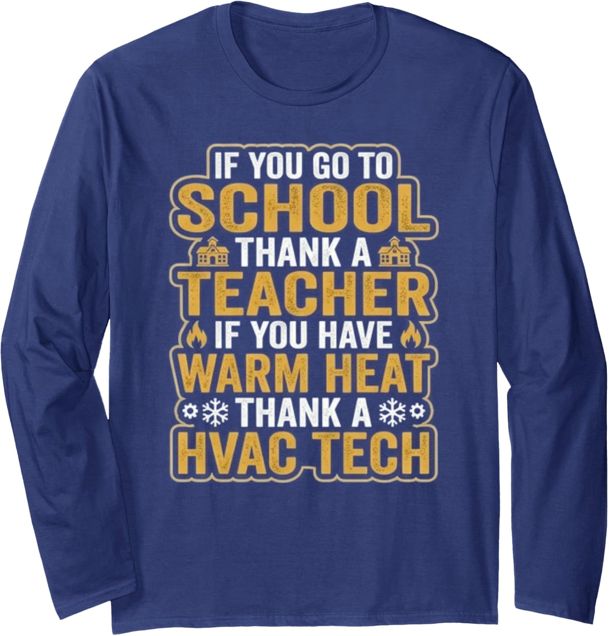 HVAC Technician School Heating Long Sleeve T-Shirt - Adult Unisex Navy Blue