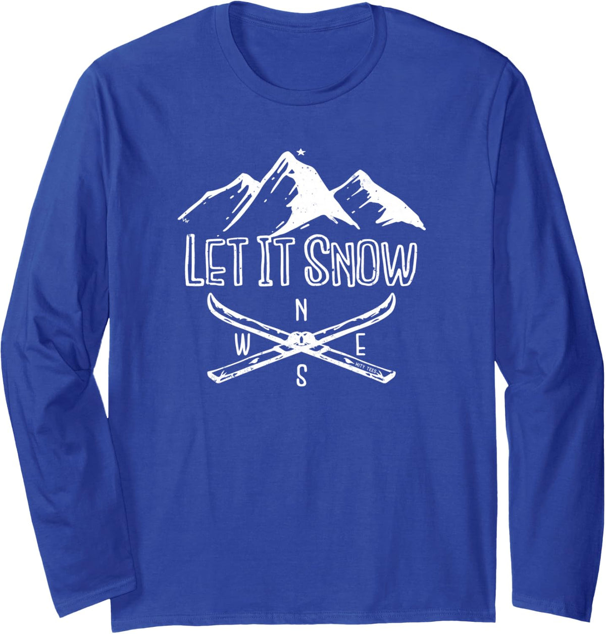 Let It Snow. Cool Skiing Graphic Long Sleeve T-Shirt - Adult Unisex Royal Blue