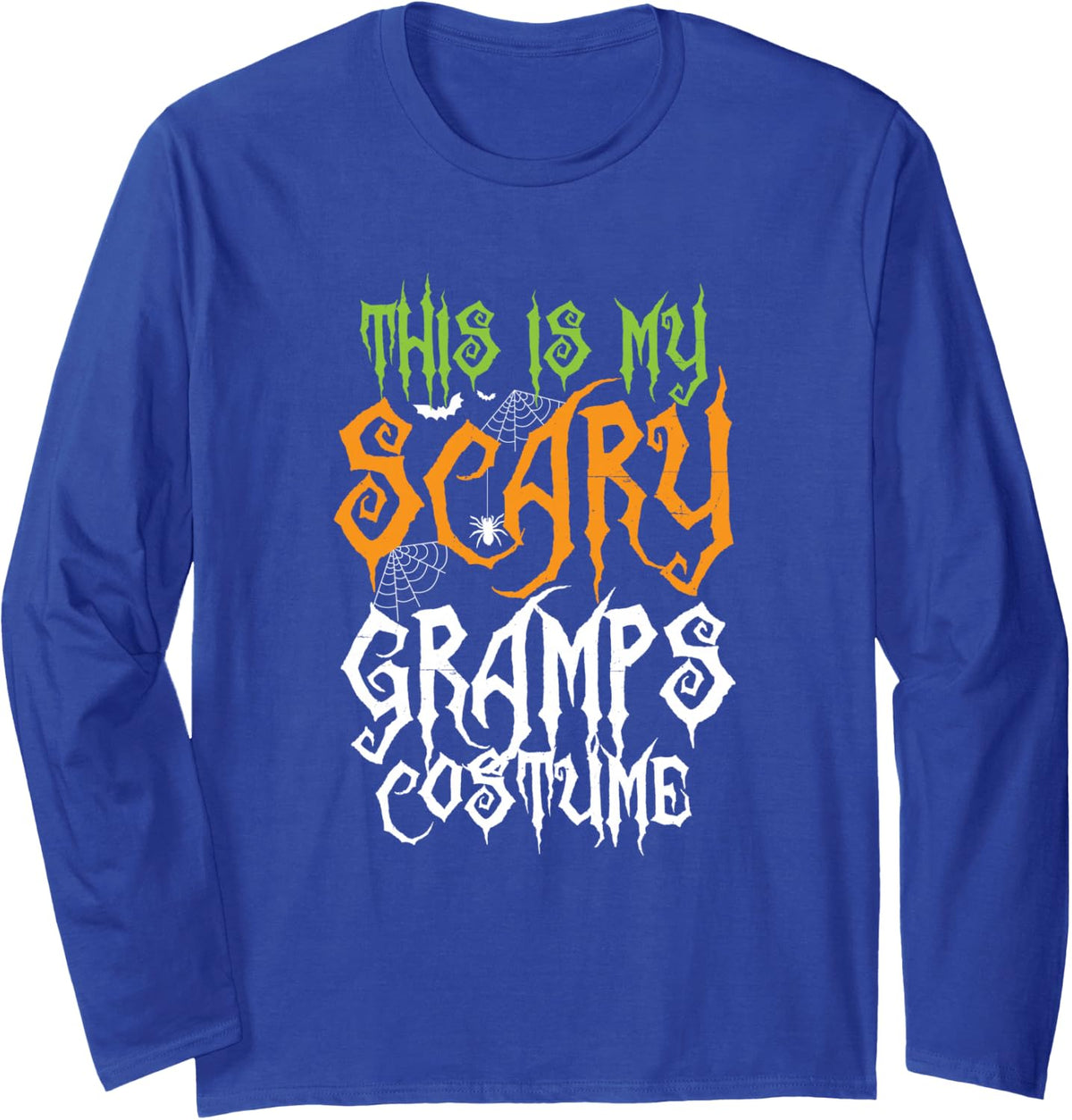 This is My Scary Gramps Costume Family Halloween Long Sleeve T-Shirt - Adult Unisex Royal Blue