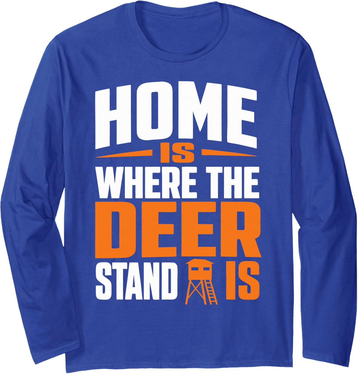 Deer Stand Hunter Whitetail Buck Hunting Long Sleeve T-Shirt - Adult Unisex Royal Blue