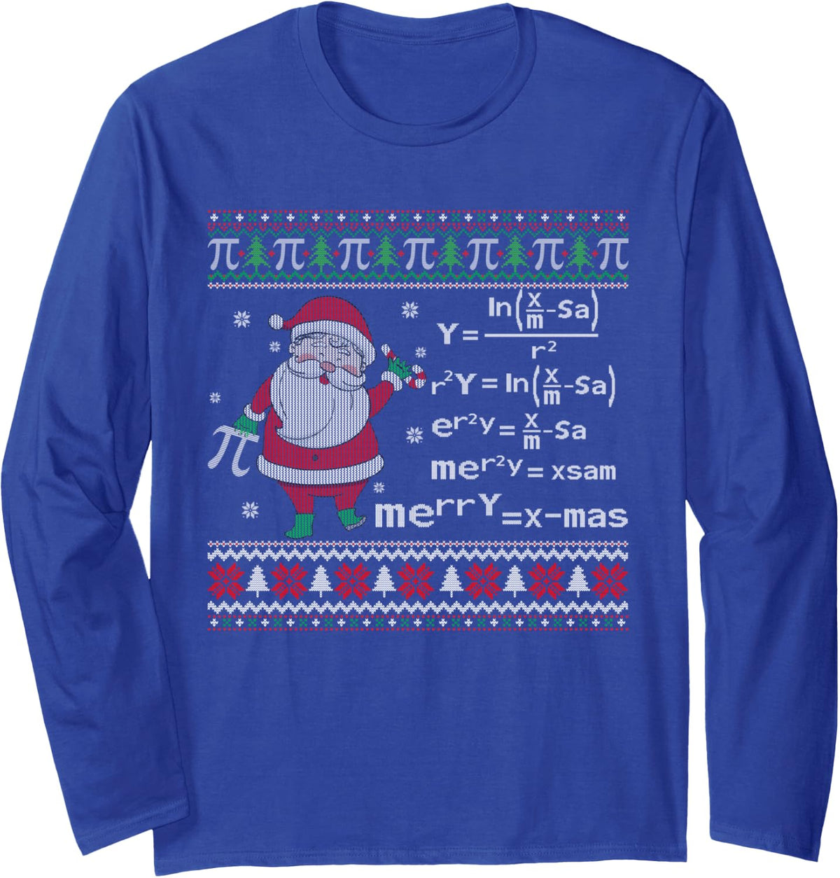 Santa & Math Equation Teacher Christmas Ugly Xmas Sweater Long Sleeve T-Shirt - Adult Unisex Royal Blue
