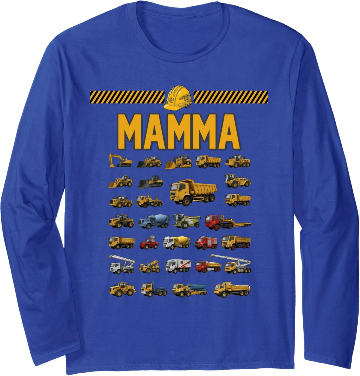 Construction Truck Excavator Mamma Birthday Men Kid Famil Long Sleeve T-Shirt - Adult Unisex Royal Blue