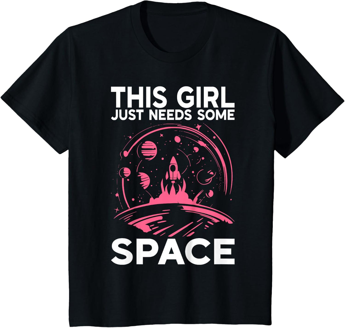This Girl just Needs Some Space Astronomy T-Shirt - Black