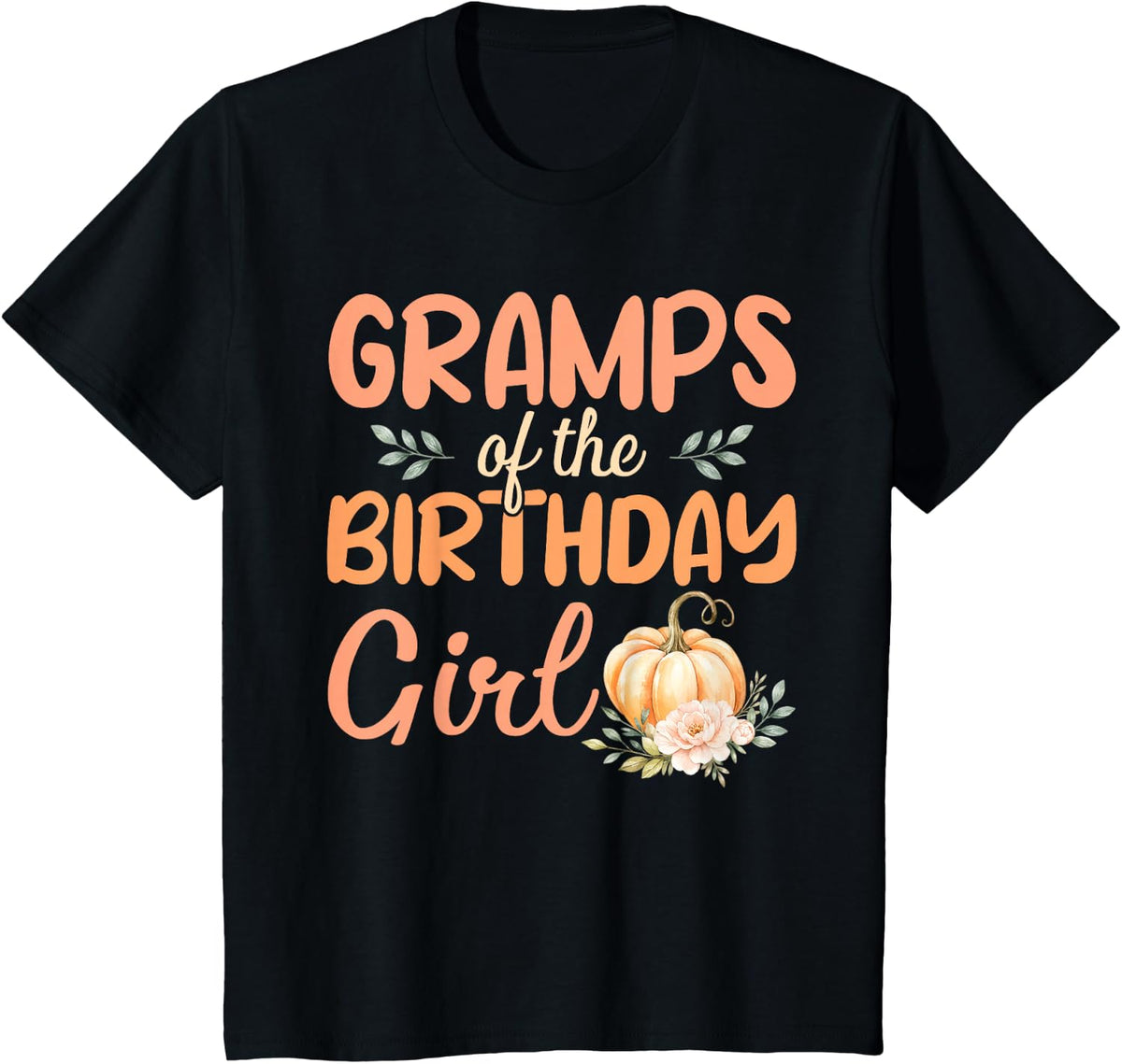 Gramps of The Birthday Girl Pumpkins Halloween T-Shirt - Black
