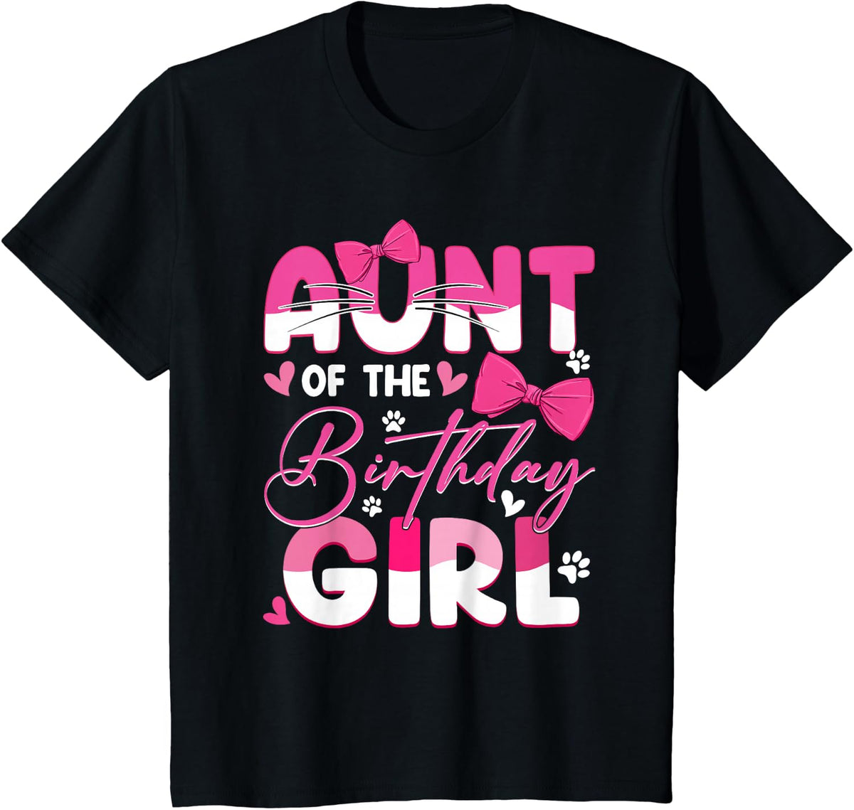 Aunt Of The Birthday Girl Cat Kitty Family Matching T-Shirt - Black
