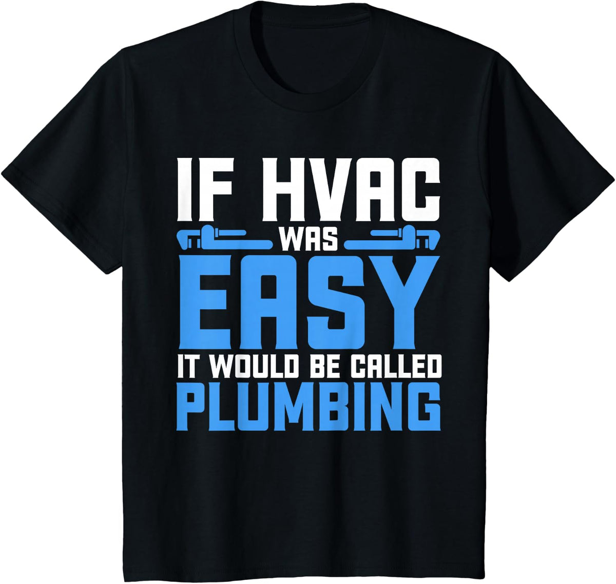 Funny HVAC Gift For Men Cool HVAC Easy Technician Gag T-Shirt - Black