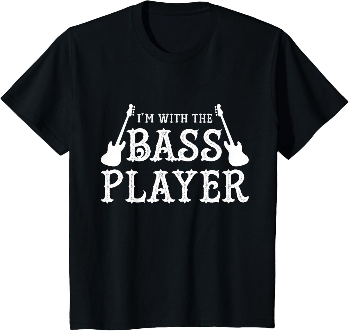I'm With The Bass Player Guitarist Novelty Music Guitar Band T-Shirt - Black