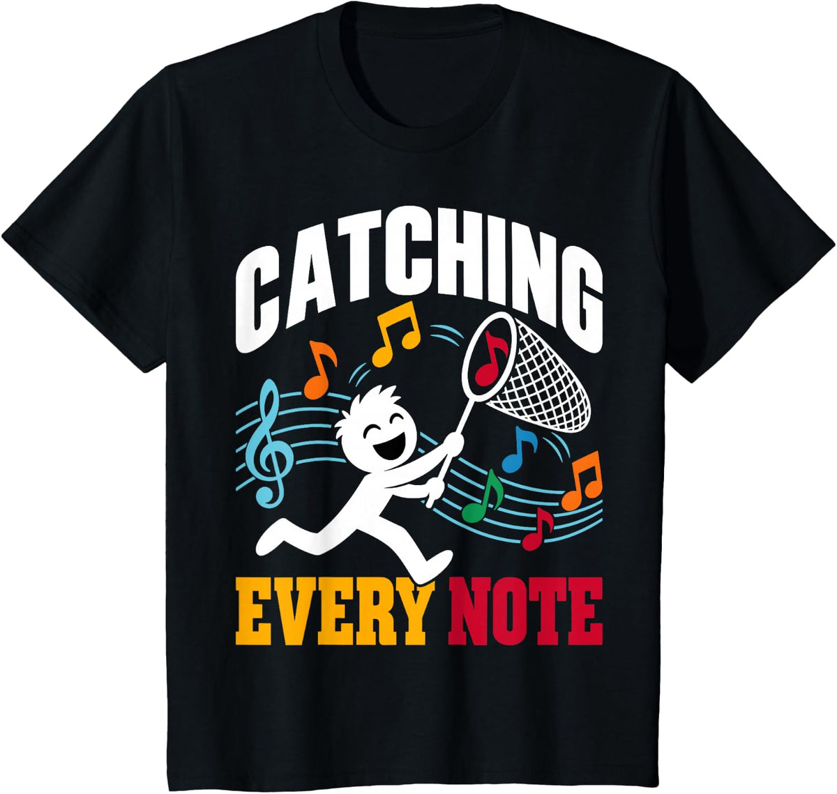 Catching Every Note Music Lover Musician Musical Notes T-Shirt - Black