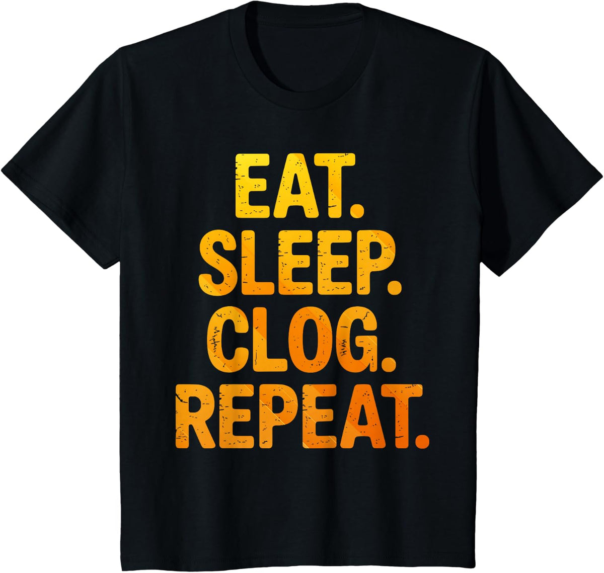 Cool Clogging Dance Design for Men Women Kids Clogging T-Shirt - Black