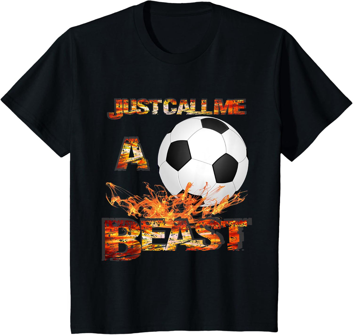 Just call me a Soccer Beast! Best Team Player A-Game T-Shirt - Black