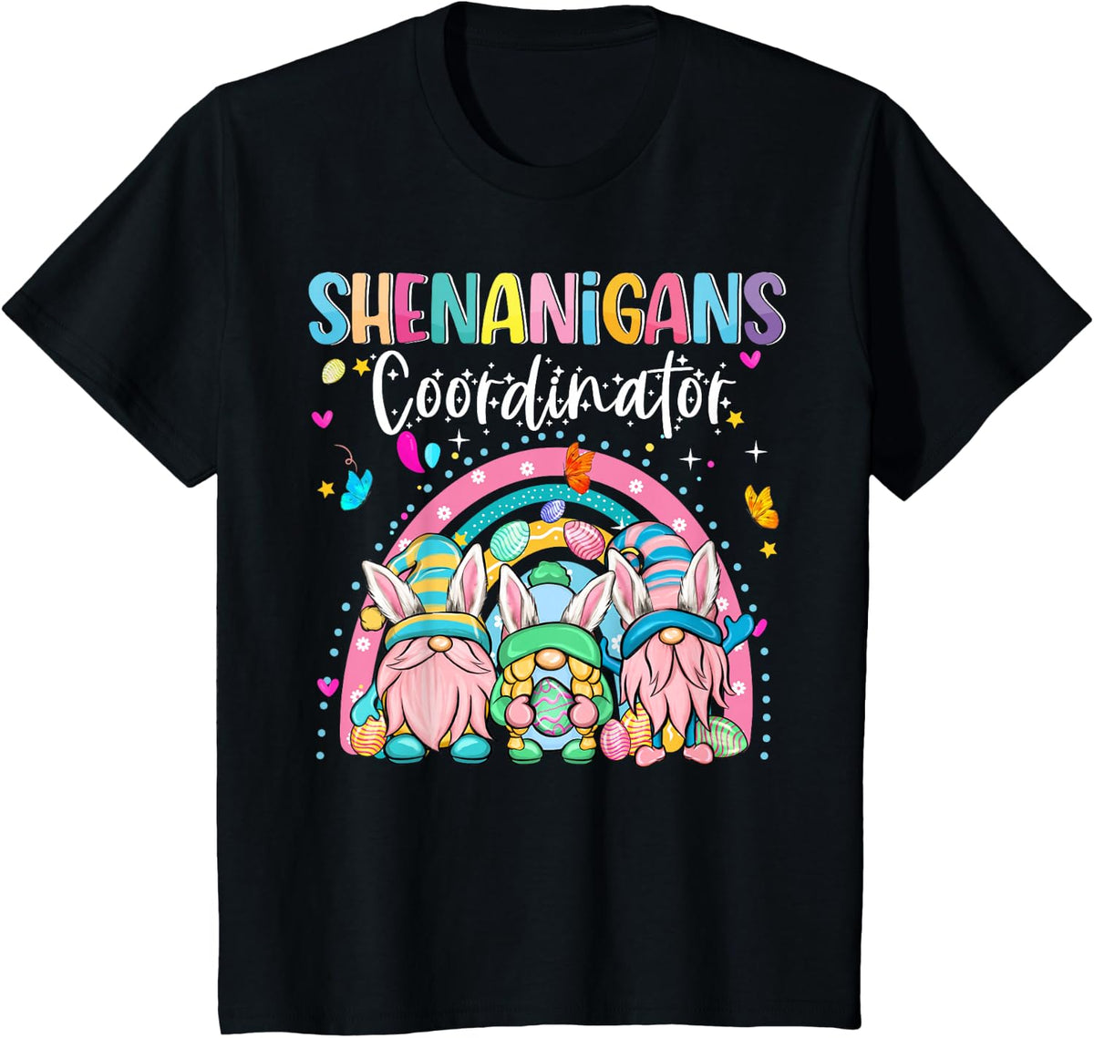Easter Bunny Easter Day Shenanigans Coordinator Gnome Rabbit T-Shirt - Black
