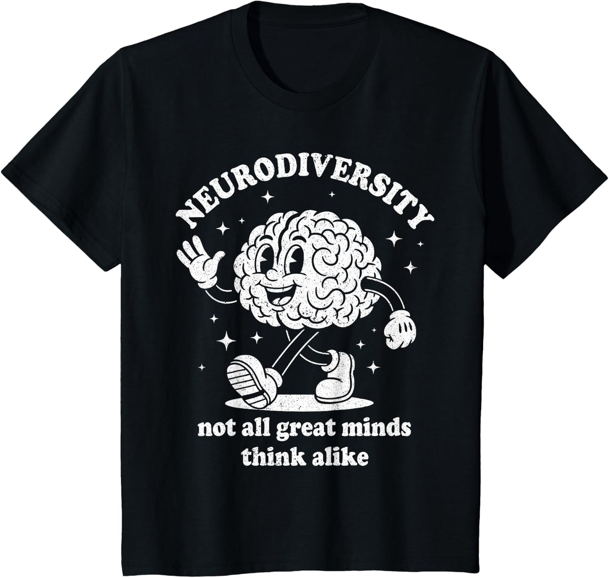 Retro Embrace Neurodiversity Not All Great Minds Think Alike Tee T-Shirt - Black