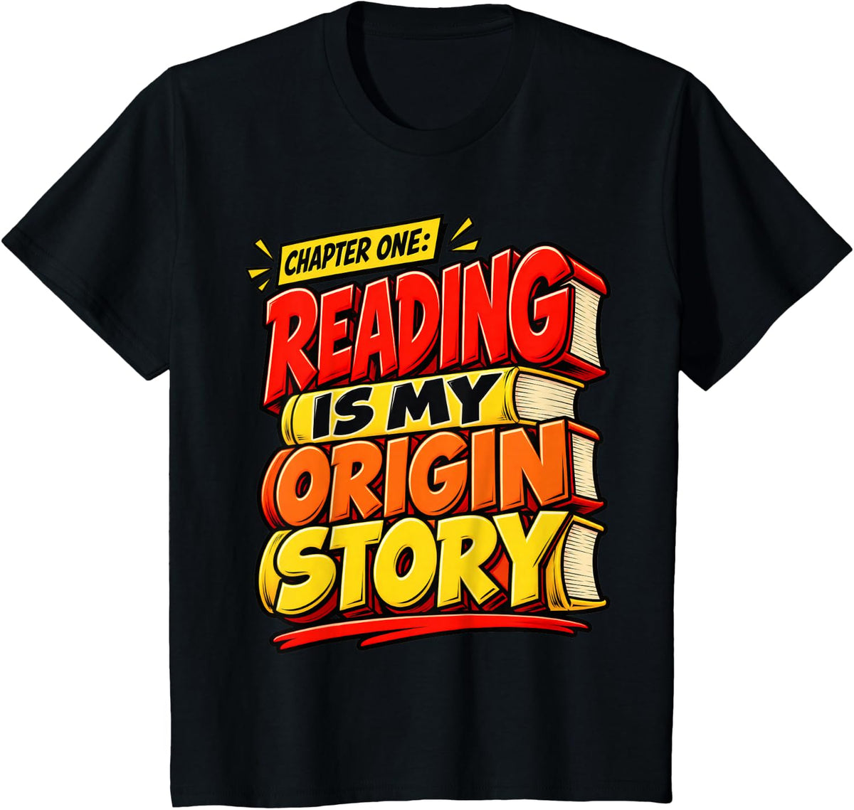 Reading is My Origin Story Comic Book Lover Art T-Shirt - Black